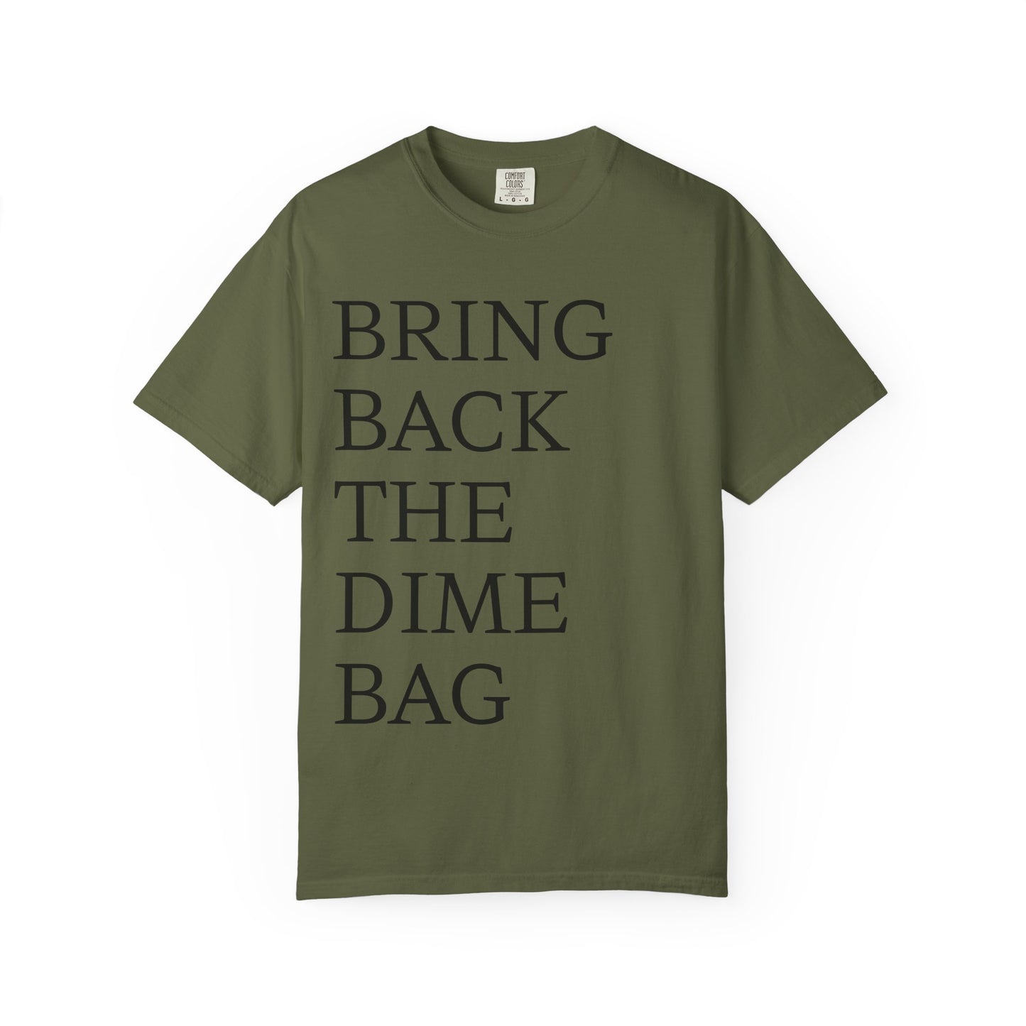 Bring Back the Dime Bag